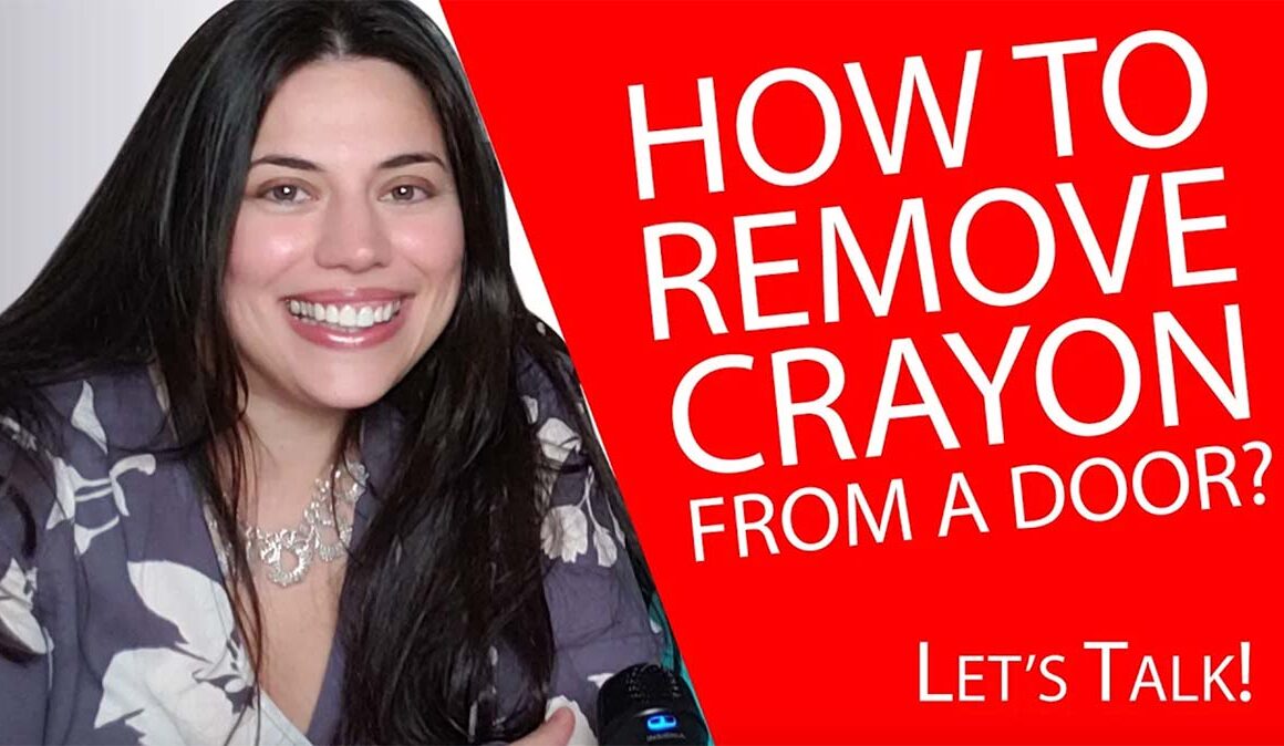 Watch How To Remove Crayon From A Door Episode