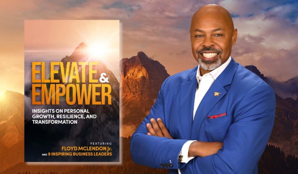 Elevate & Empower Book Cover Featuring Coauthor Floyd McLendon