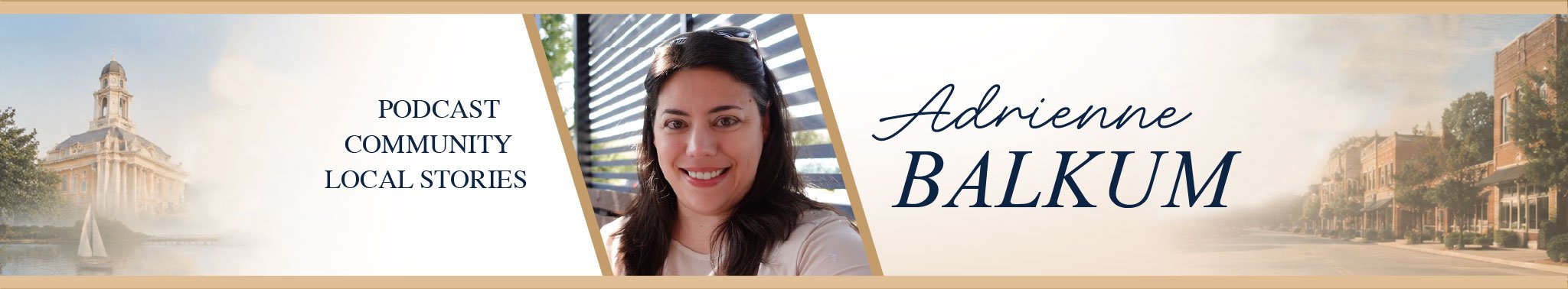 The Adrienne Balkum Show - Podcast, Community and Local Stories